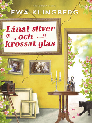 cover image of Lånat silver och krossat glas